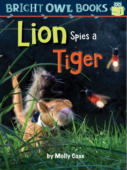 Title details for Lion Spies a Tiger by Molly Coxe - Available